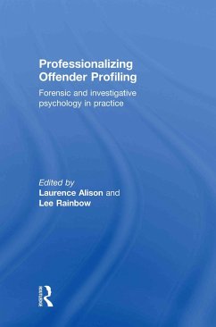 Professionalizing Offender Profiling