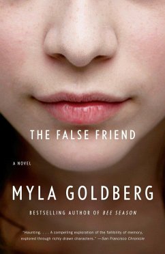 The False Friend - Goldberg, Myla