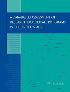 A Data-Based Assessment of Research-Doctorate Programs in the United States (with CD) - Policy And Global Affairs; Board On Higher Education And Workforce