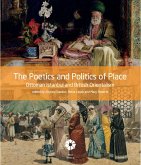The Poetics and Politics of Place: Ottoman Istanbul and British Orientalism