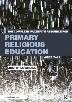 Cover The Complete Multifaith Resource for Primary Religious Education