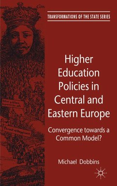 Higher Education Policies in Central and Eastern Europe - Dobbins, M.