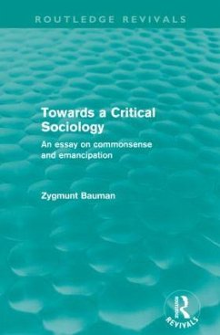 Towards a Critical Sociology - Bauman, Zygmunt