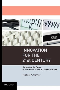 Innovation for the 21st Century - Carrier, Michael A