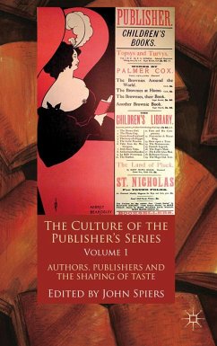 The Culture of the Publisher's Series, Volume One