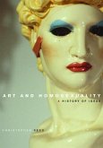 Art & Homosexuality a History of Ideas C