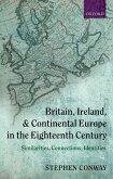 Britain, Ireland, and Continental Europe in the Eighteenth Century