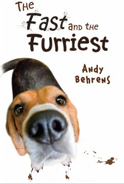 The Fast and the Furriest - Behrens, Andy