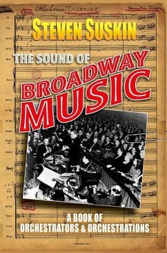 The Sound of Broadway Music - Suskin, Steven