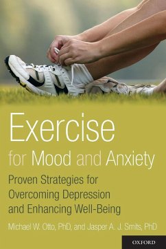 Exercise for Mood and Anxiety - Otto, Michael; Smits, Jasper A J