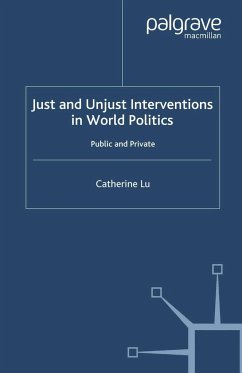 Just and Unjust Interventions in World Politics - Lu, C.