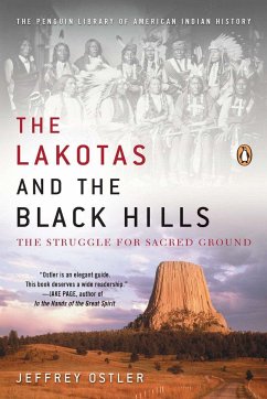 The Lakotas and the Black Hills - Ostler, Jeffrey