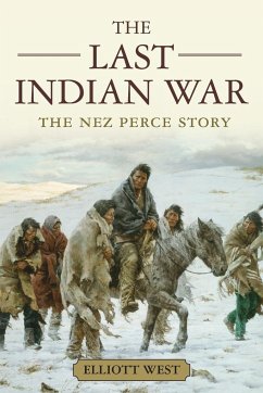 The Last Indian War - West, Elliott