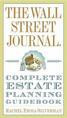 The Wall Street Journal Complete Estate-Planning Guidebook - Silverman, Rachel Emma