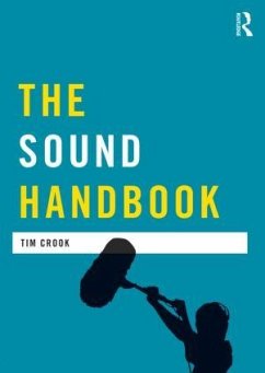 The Sound Handbook - Crook, Tim