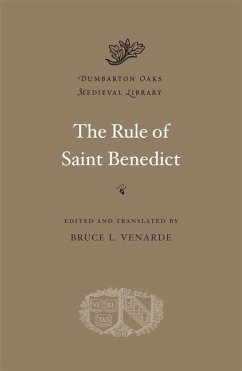 The Rule of Saint Benedict - Benedict of Nursia