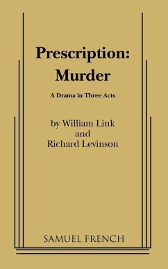 Prescription: Murder - Link, William; Levinson, Richard