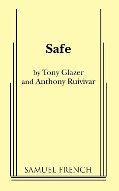 Safe - Glazer, Tony; Ruivivar, Anthony