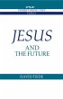 Jesus and the Future - Bild 1