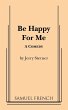 Be Happy for Me - Bild 1