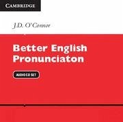 Better English Pronunciation Audio CDs (2) - O'Connor, J D