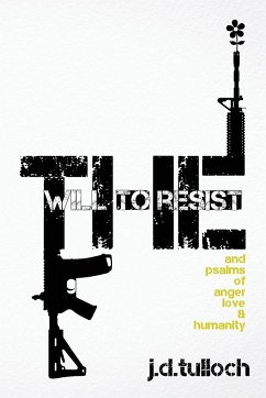 The Will to Resist - Tulloch, J. D.