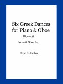 Six Greek Dances for Piano & Oboe (Opus 45)