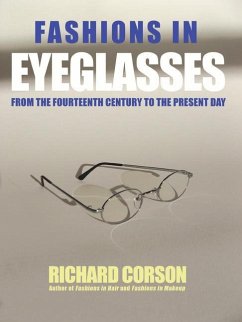 Fashions In Eyeglasses - Corson, Richard