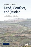 Land, Conflict, and Justice