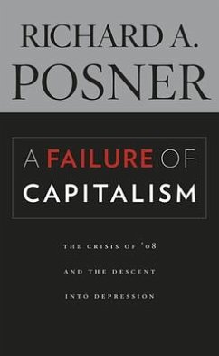 A Failure of Capitalism - Posner, Richard A.
