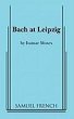 Bach at Leipzig - Bild 1