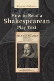 How to Read a Shakespearean Play Text