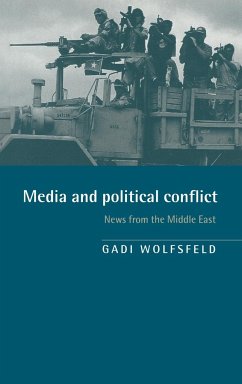 Media and Political Conflict - Wolfsfeld, Gadi