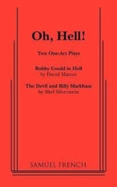 Oh, Hell! - Mamet, David; Silverstein, Shel