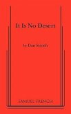 It Is No Desert