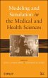 Modeling and Simulation in the Medical... - Bild 1