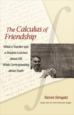 The Calculus of Friendship - Strogatz, Steven