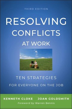 Resolving Conflicts at Work - Cloke, Kenneth; Goldsmith, Joan