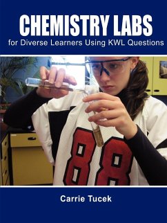 Chemistry Labs for Diverse Learners Using Kwl Questions - Tucek, Carrie