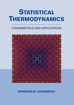 Statistical Thermodynamics - Laurendeau, Normand