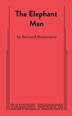 The Elephant Man - Pomerance, Bernard