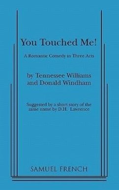 You Touched Me! - Williams, Tennessee; Windham, Donald