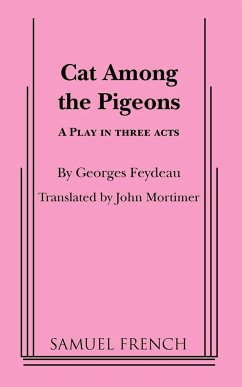 Cat Among the Pigeons - Feydeau