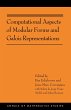 Computational Aspects of Modular Forms... - Bild 1