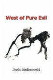 West of Pure Evil