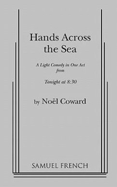 Hands Across the Sea - Coward, Noel