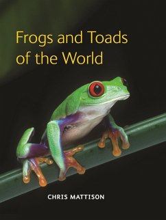 Frogs and Toads of the World - Mattison, Chris