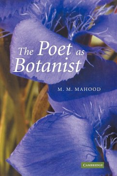 The Poet as Botanist - Mahood, M. M.