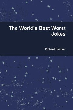 The World's Best Worst Jokes - Skinner, Richard