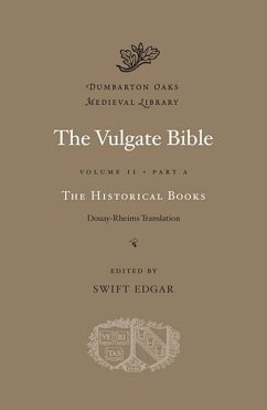 The Vulgate Bible: Volume II The Historical Books: Douay-Rheims Translation